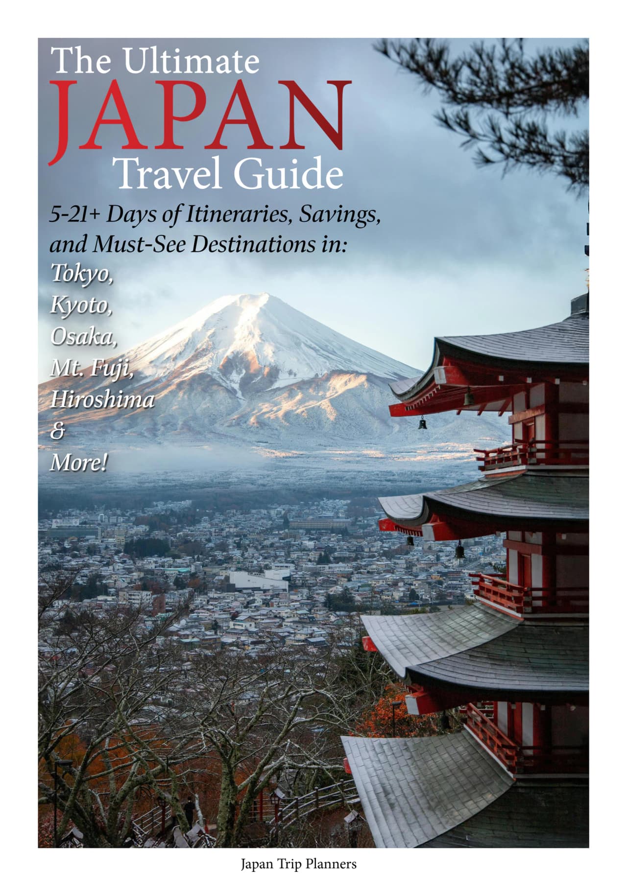 Cover for The Ultimate Japan Travel Guide